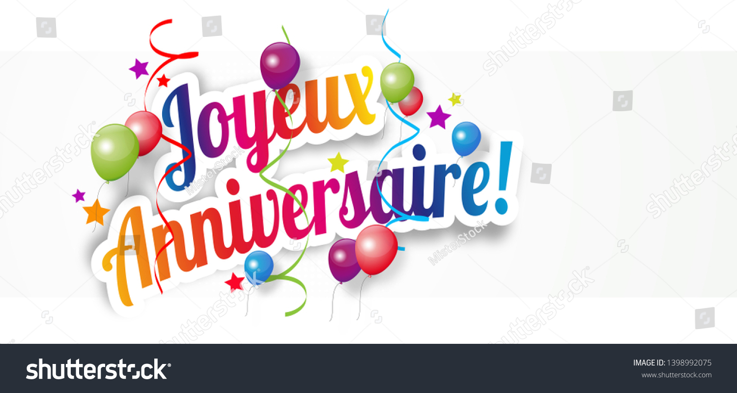 Joyeux Anniversaire Happy Birthday French Language Stock Illustration