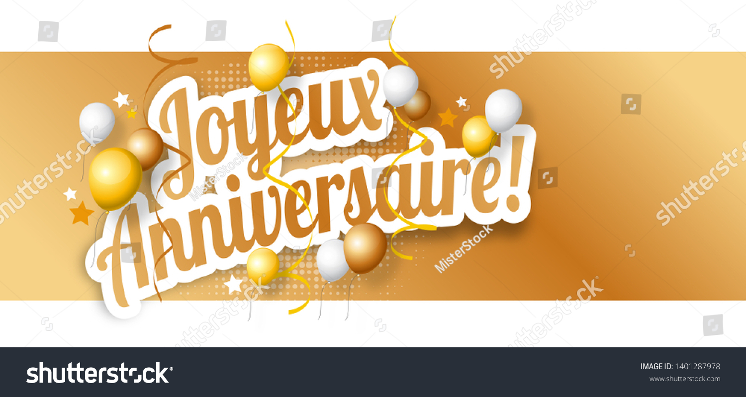 Joyeux Anniversaire Happy Birthday French Language Stock Illustration