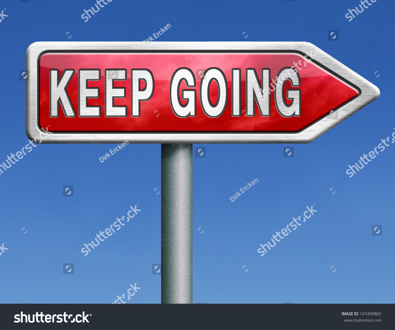 Keep Going Or Moving Don'T Stop Continue Don'T Give Up Stock Photo ...