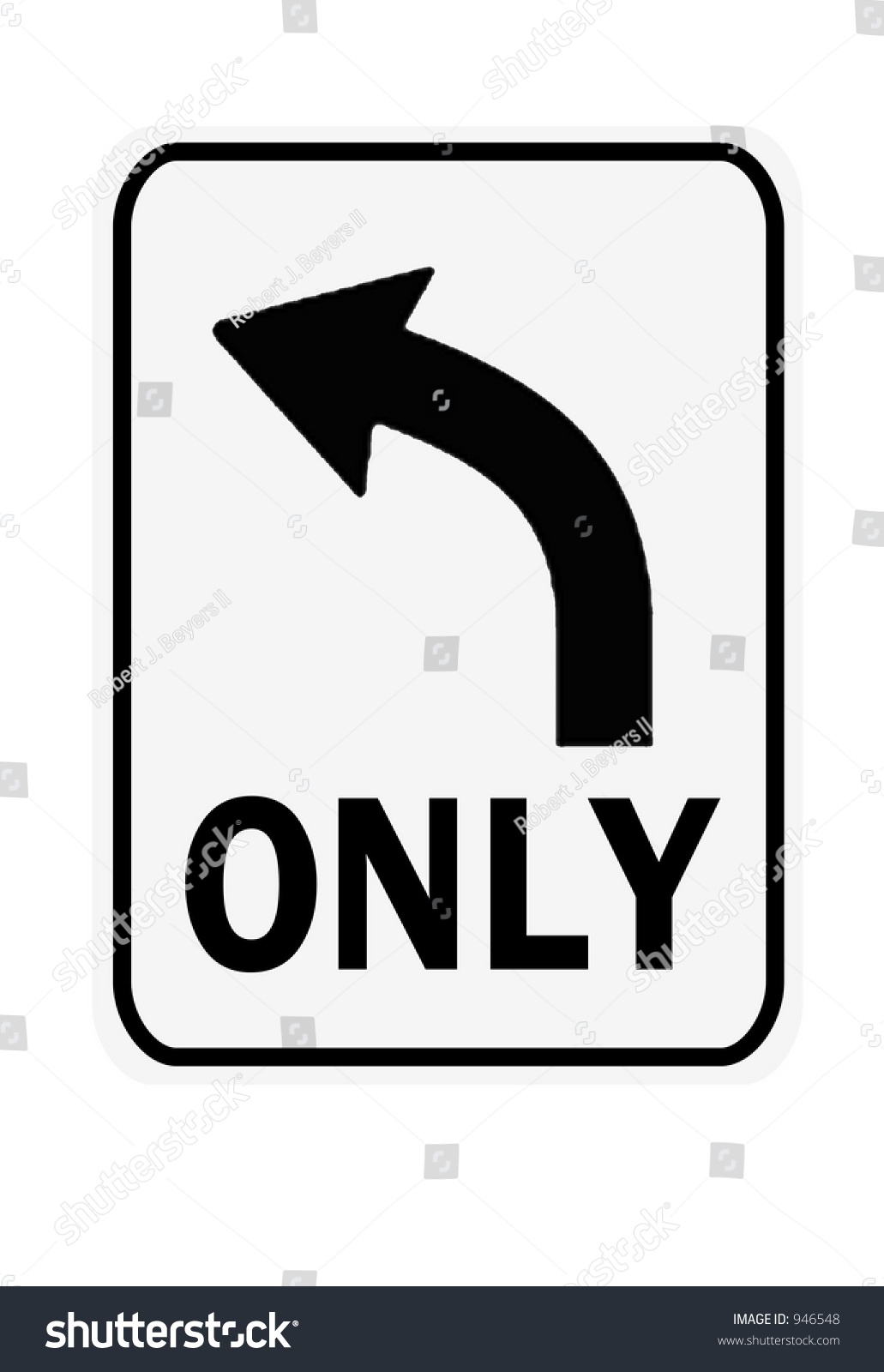 Left Turn Only Sign Isolated On Stock Illustration 946548 - Shutterstock