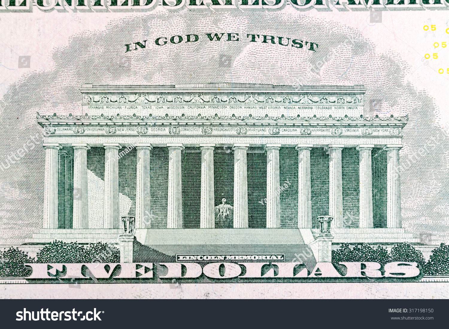 Lincoln Memorial On Five Dollar Bill Lincoln Memorial On Five Dollar Bill