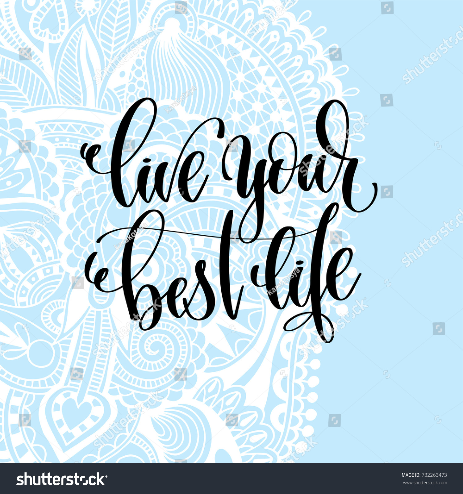 live your best life hand lettering motivation and inspiration positive quote poster on blue background with