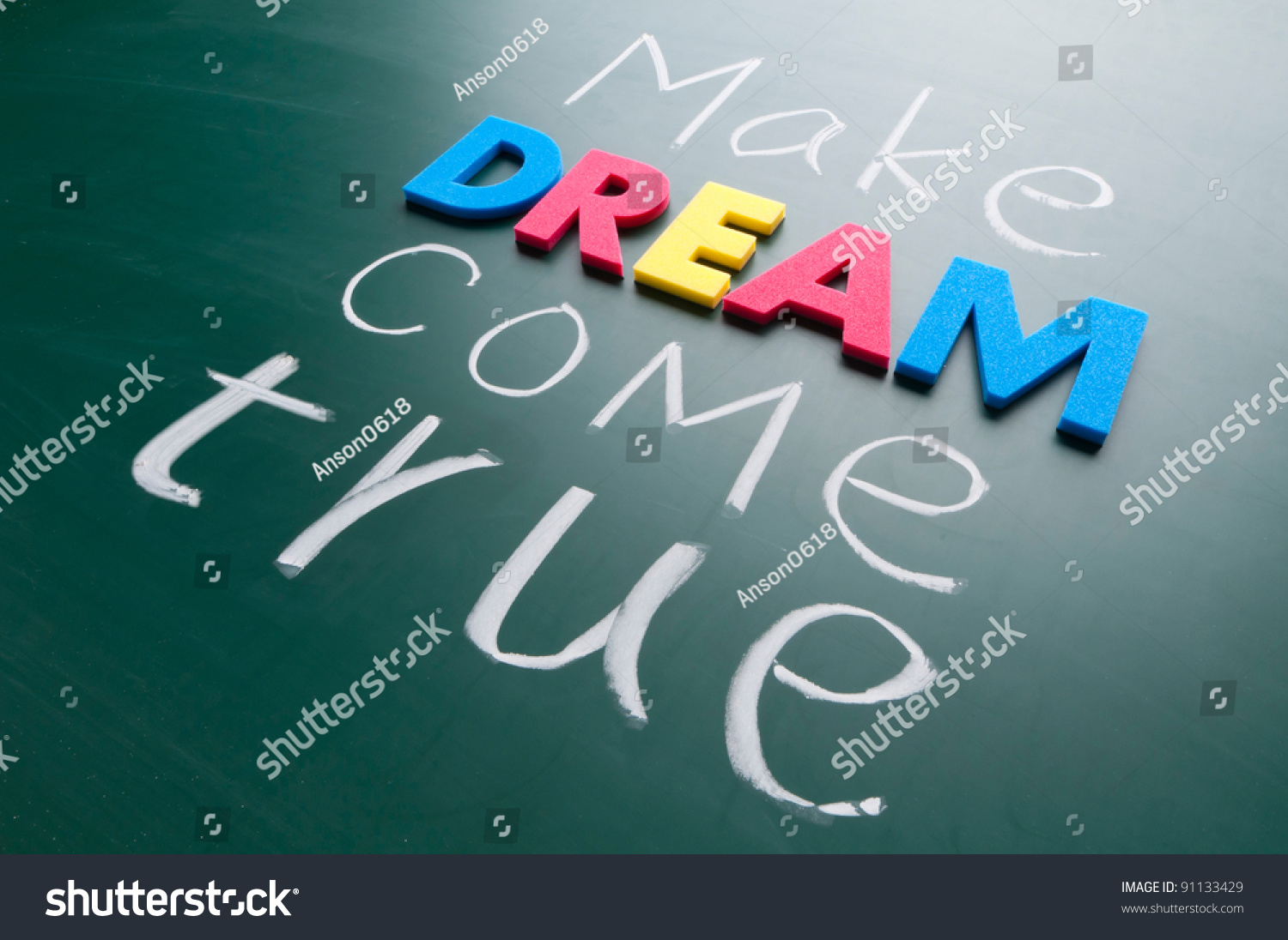 Make Your Dream Come True. Colorful Words On Blackboard. Stock Photo ...