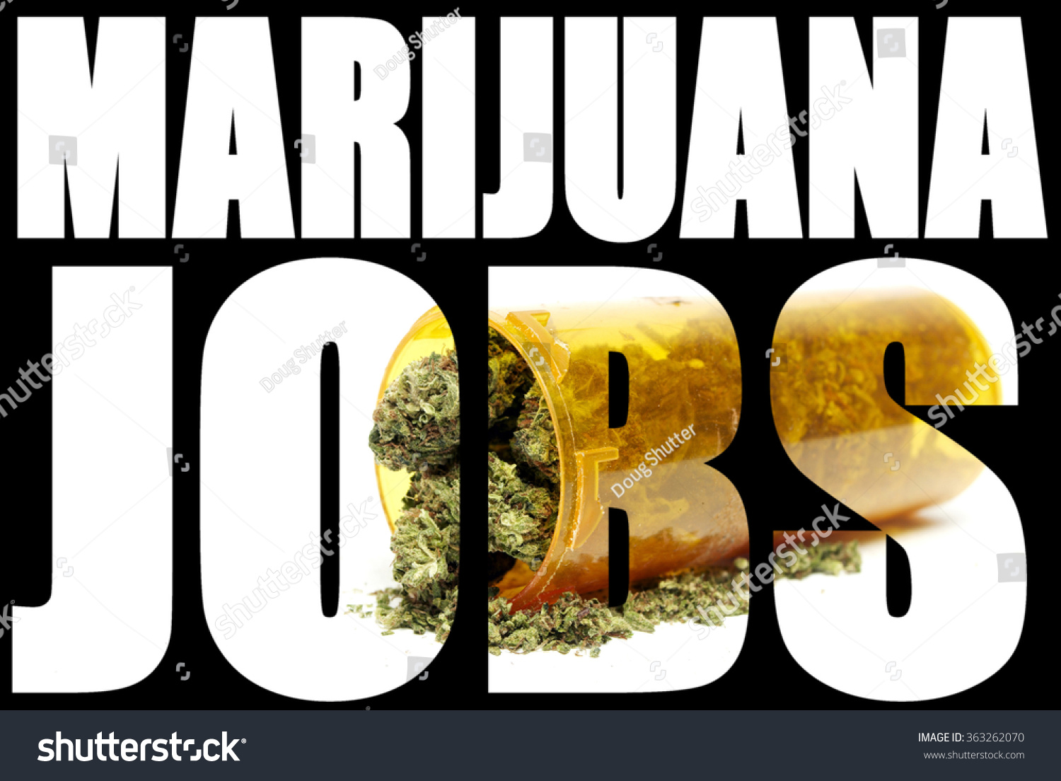 Marijuana Cannabis Careers Jobs Stock Photo (Edit Now) 363262070