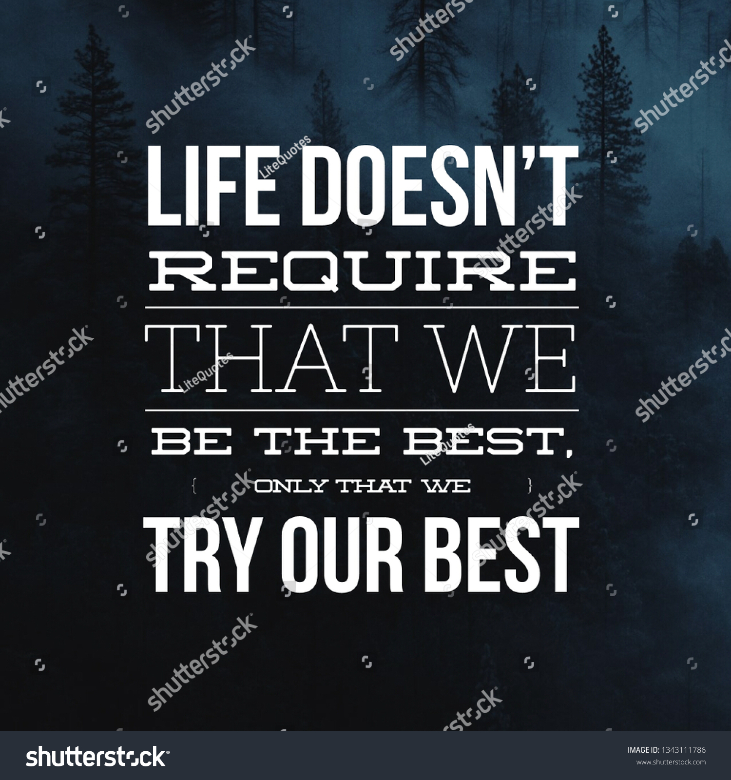 Motivational Powerful Quotes Life Stock Photo Edit Now 1343111786