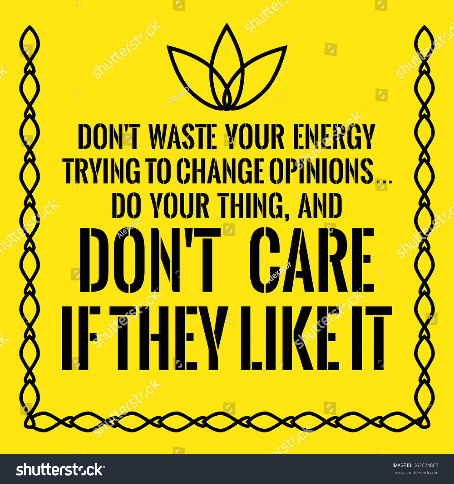 Motivational Quote Dont Waste Your Energy Stock Illustration 663624865 