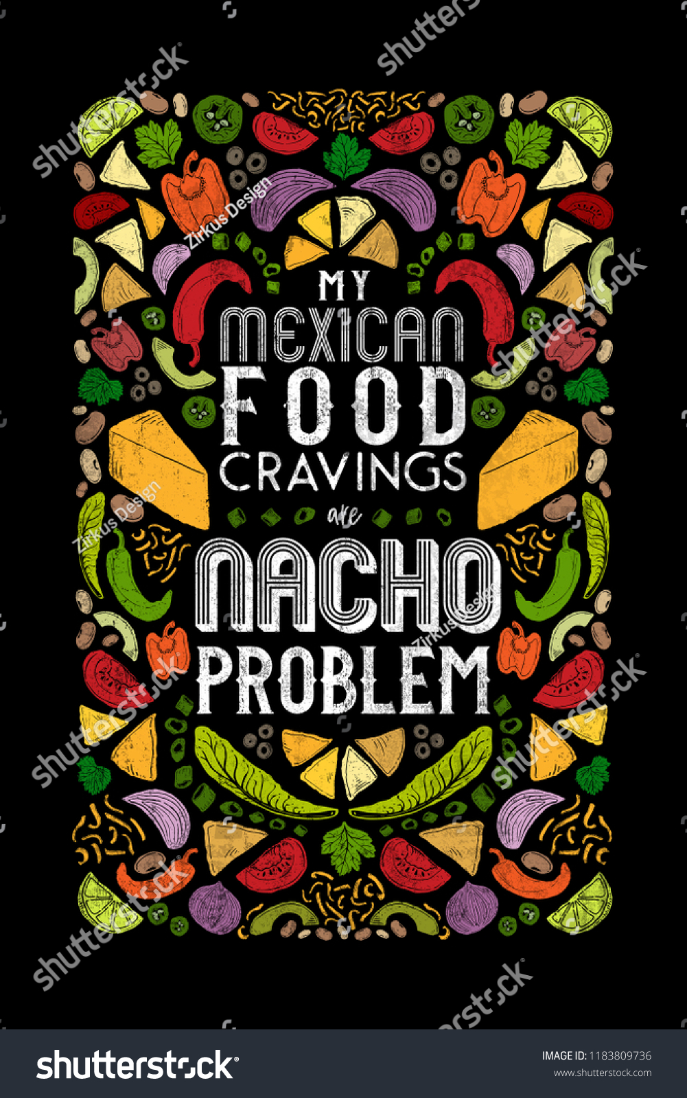 Royalty Free Stock Illustration Of My Mexican Food Cravings Nacho