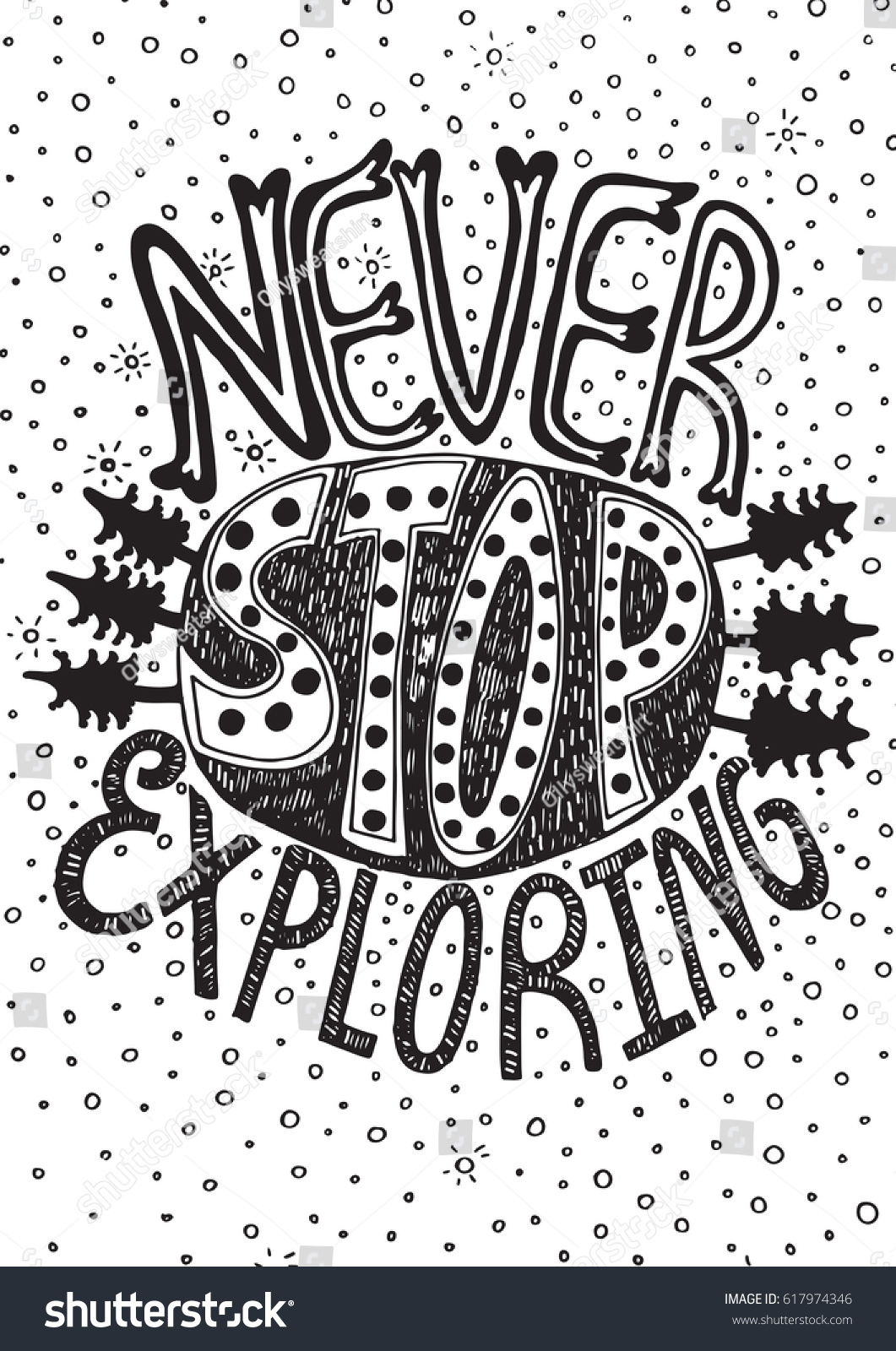 Never Stop Exploring Hand Lettering Printable Stock Illustration ...