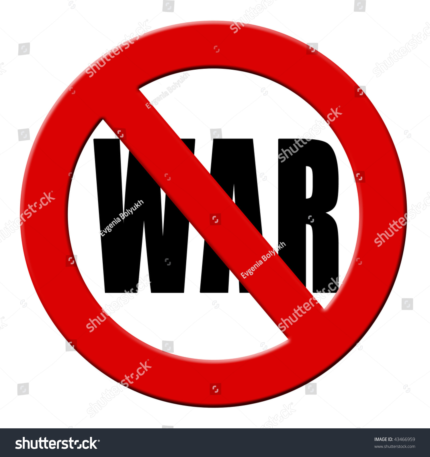 No War Sign Stock Photo 43466959 : Shutterstock