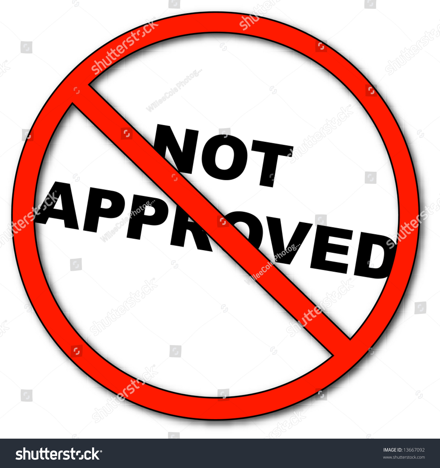 Not Allowed Sign Stock Photo 13667092 : Shutterstock