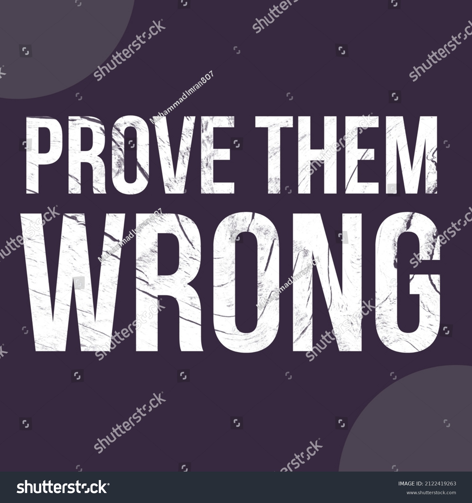 Prove Them Wrong Motivational Inspirational Quote Stock Illustration Prove Them Wrong Motivational Inspirational Quote Stock Illustration