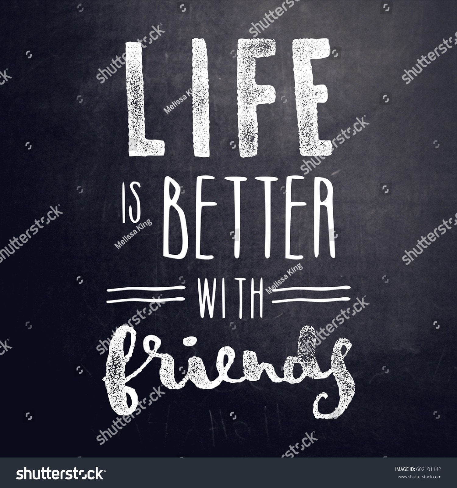 Quote Life is better with Friends