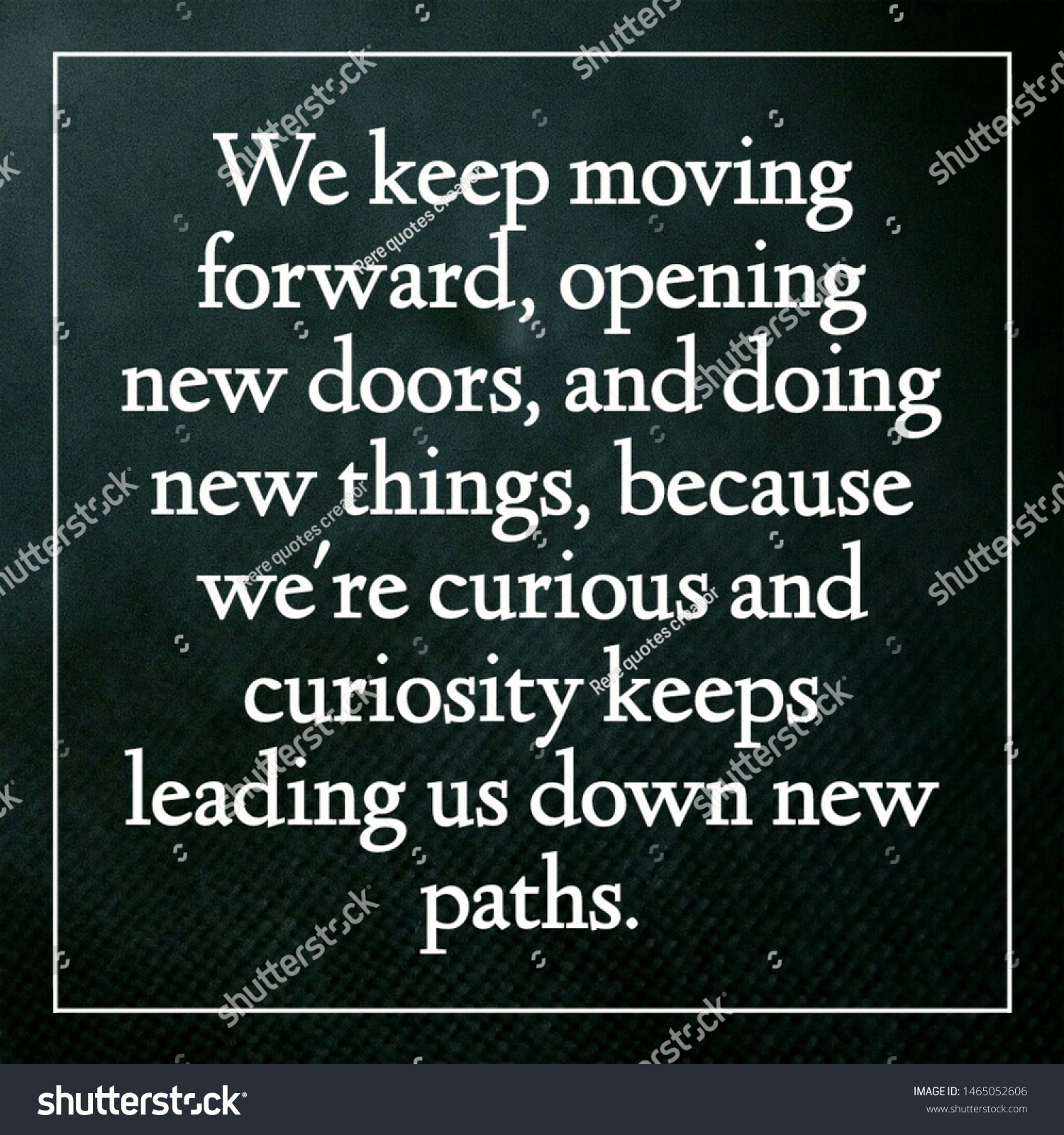 Quote Motivational We Keep Moving Forward Stock Illustration