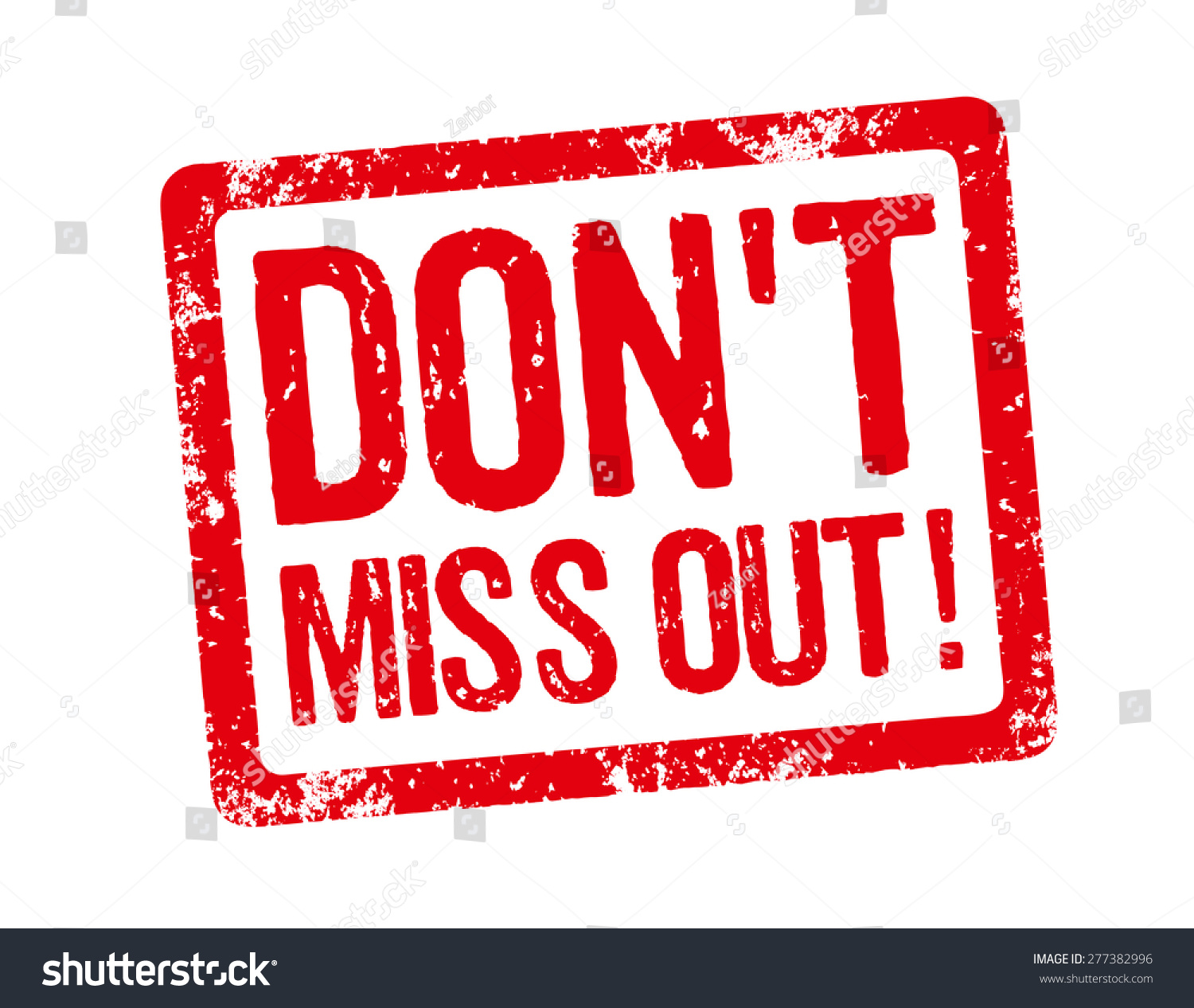 red-stamp-do-not-miss-out-stock-illustration-277382996-shutterstock