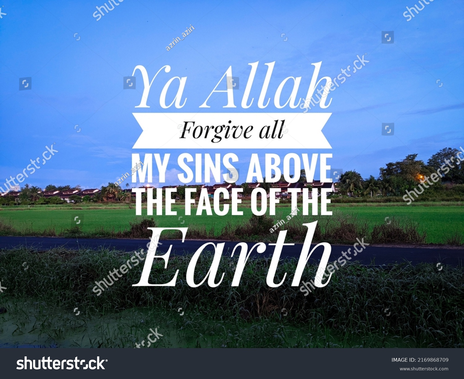 ya allah because of you