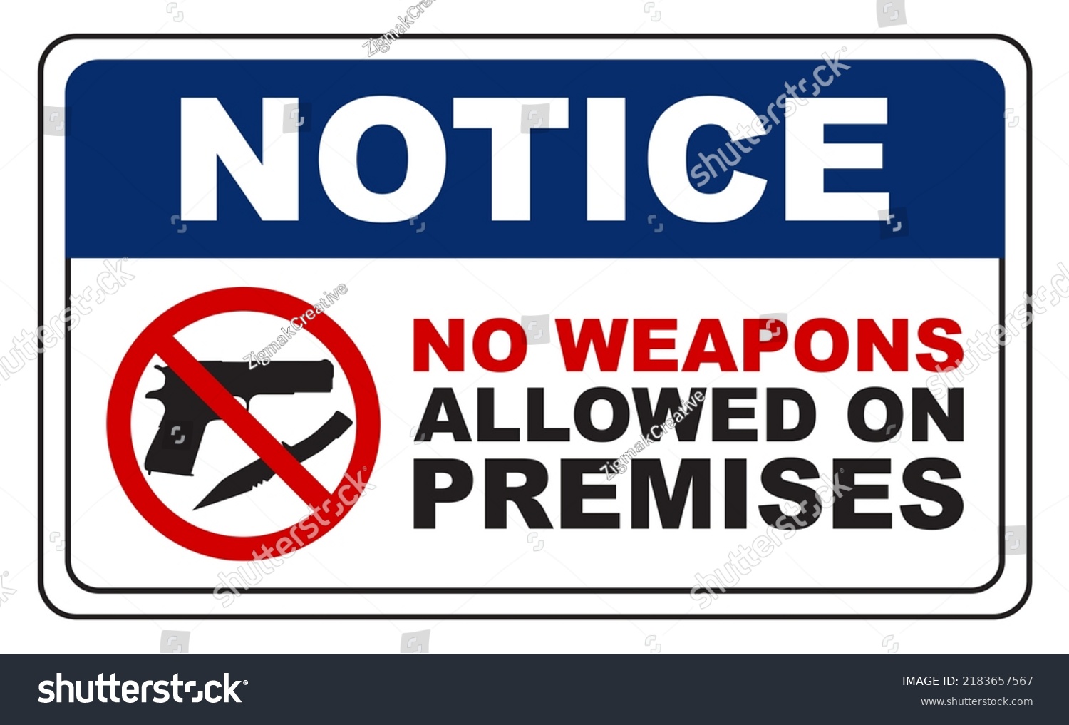 Sign Illustration Notice No Weapons Allowed Stock Illustration 2183657567 Shutterstock