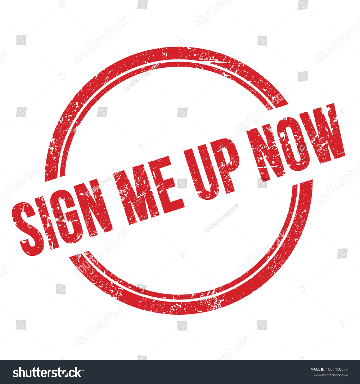 371 Sign me now text Images, Stock Photos & Vectors | Shutterstock