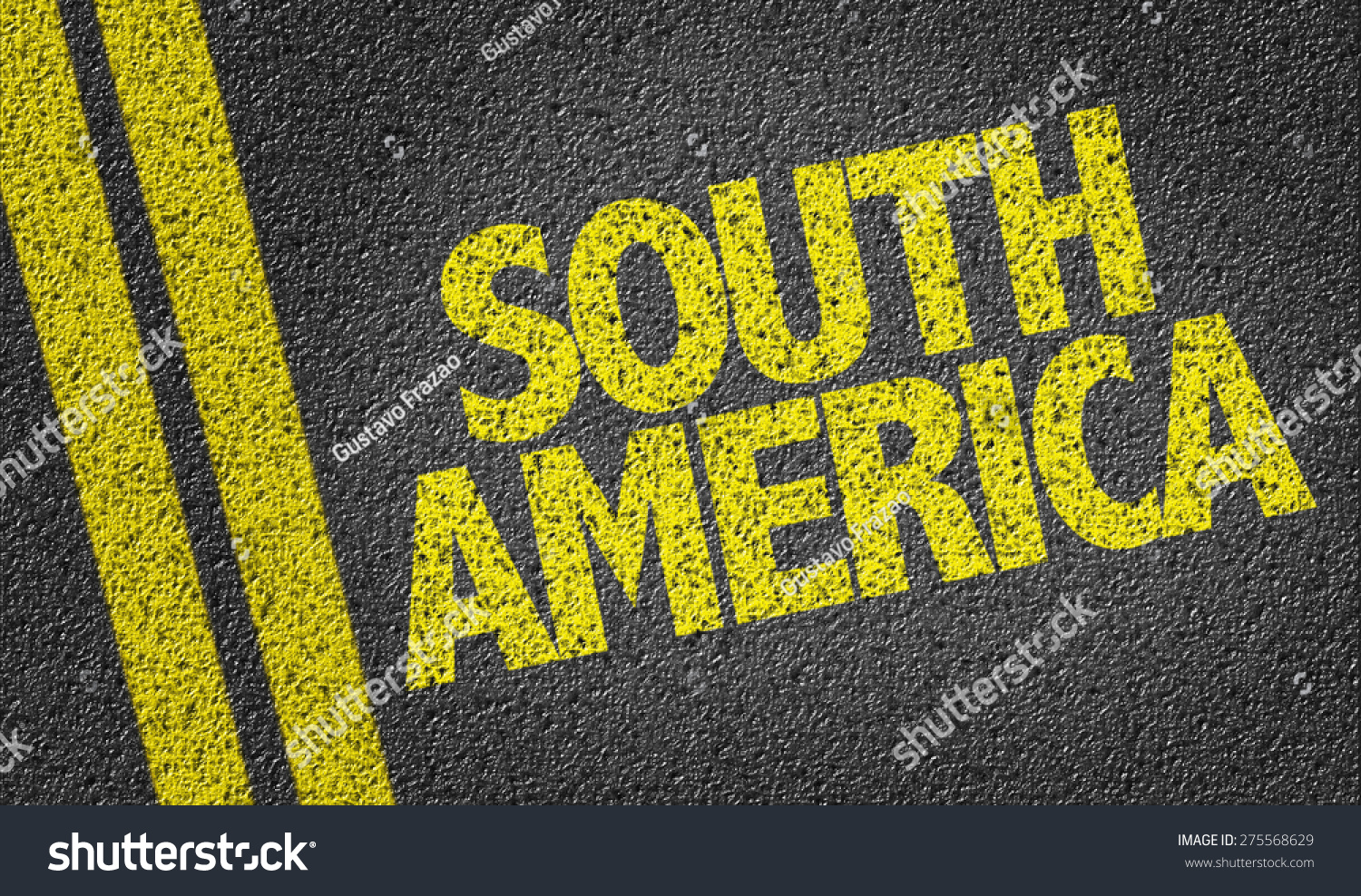 South America Written On Road | Backgrounds/Textures, Signs ...