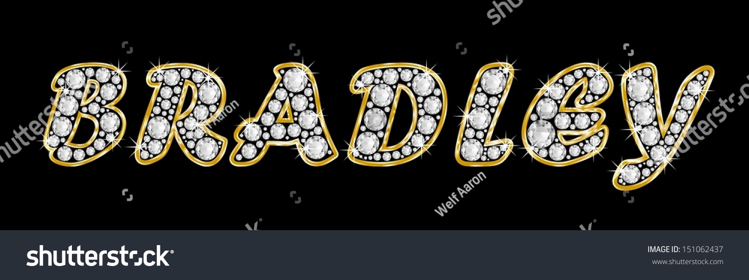 The Boy, Male Name Bradley Made Of A Shiny Diamonds Style Font ...