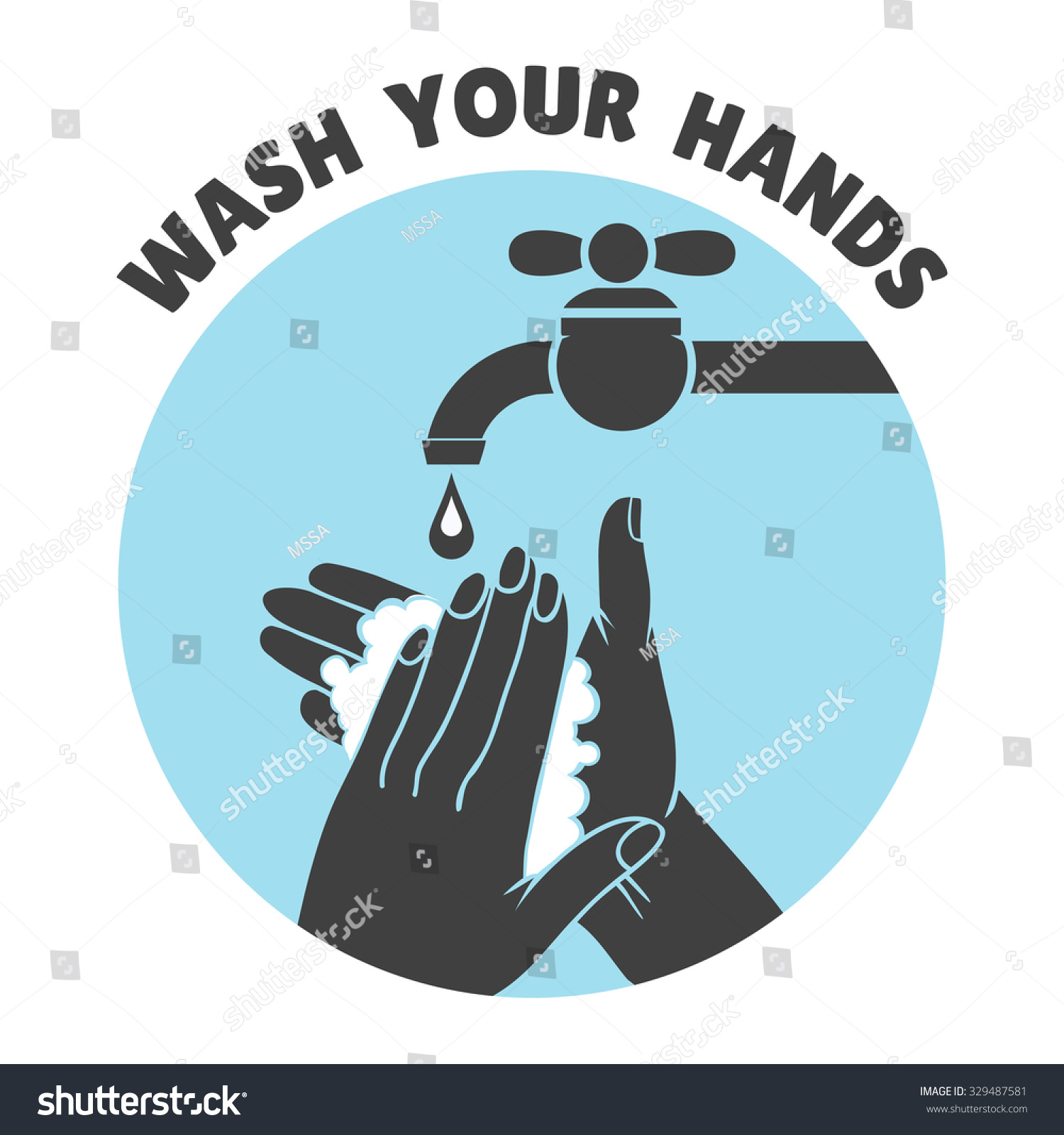 Wash Your Hands Stock Photo 329487581 : Shutterstock