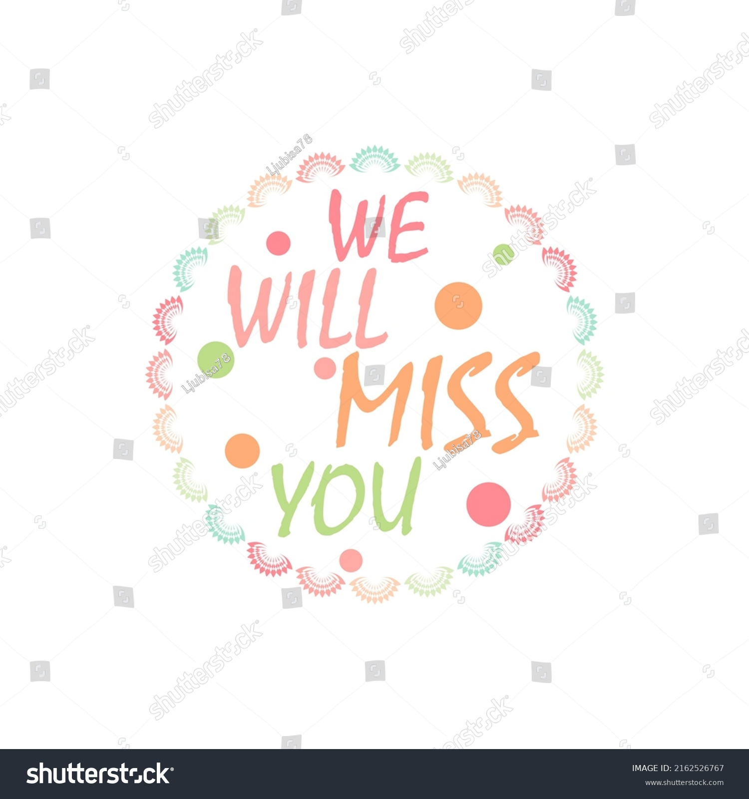 We Will Miss You Template Isolated Stock Illustration 2162526767 ...