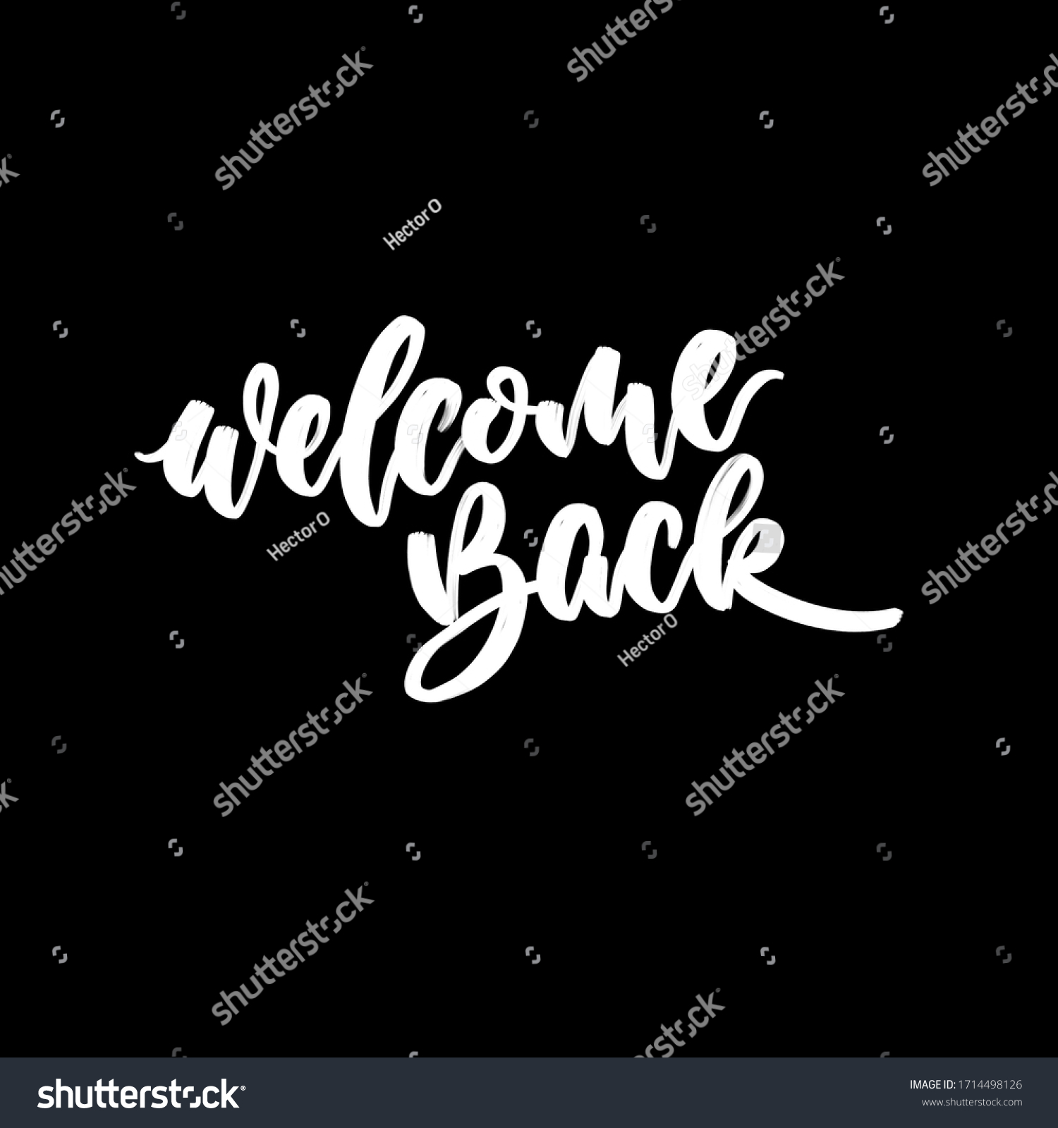 Welcome Back White Brush Lettering Stock Illustration 1714498126 ...