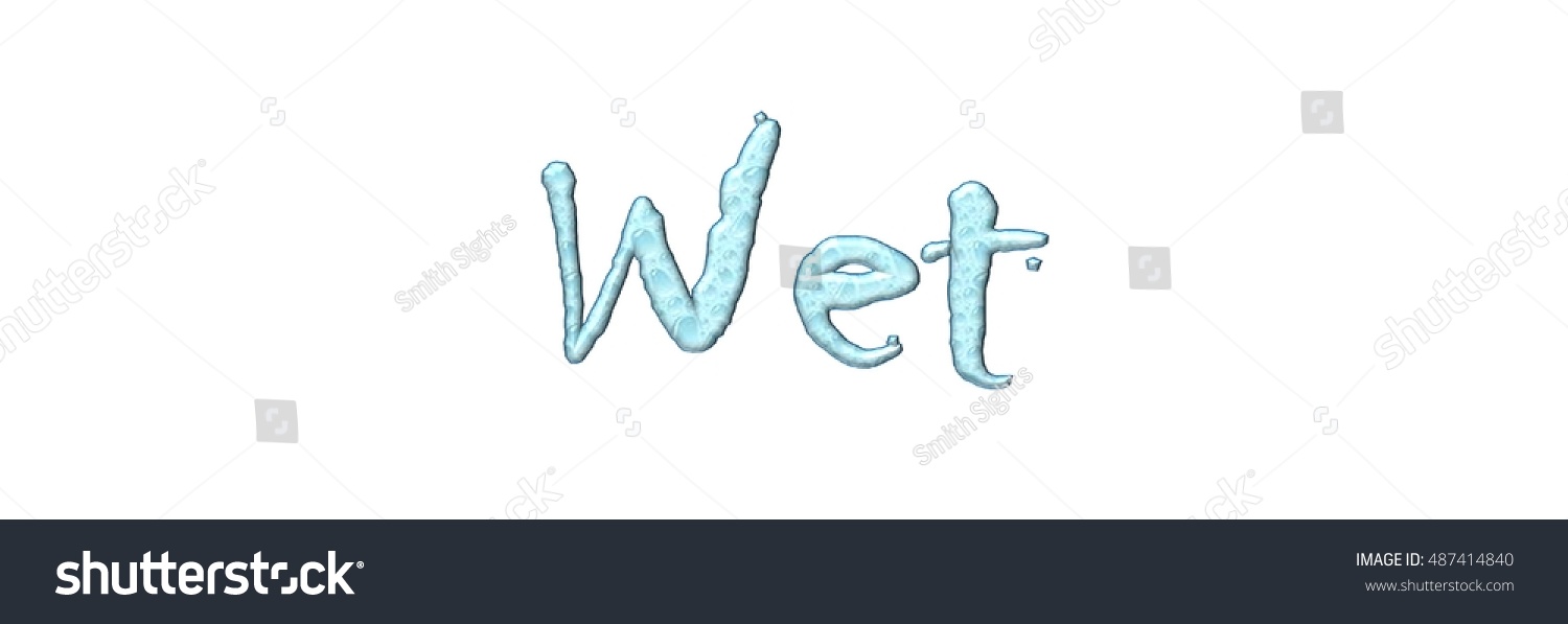 wet-word-clipart-3d-illustration-stock-illustration-487414840