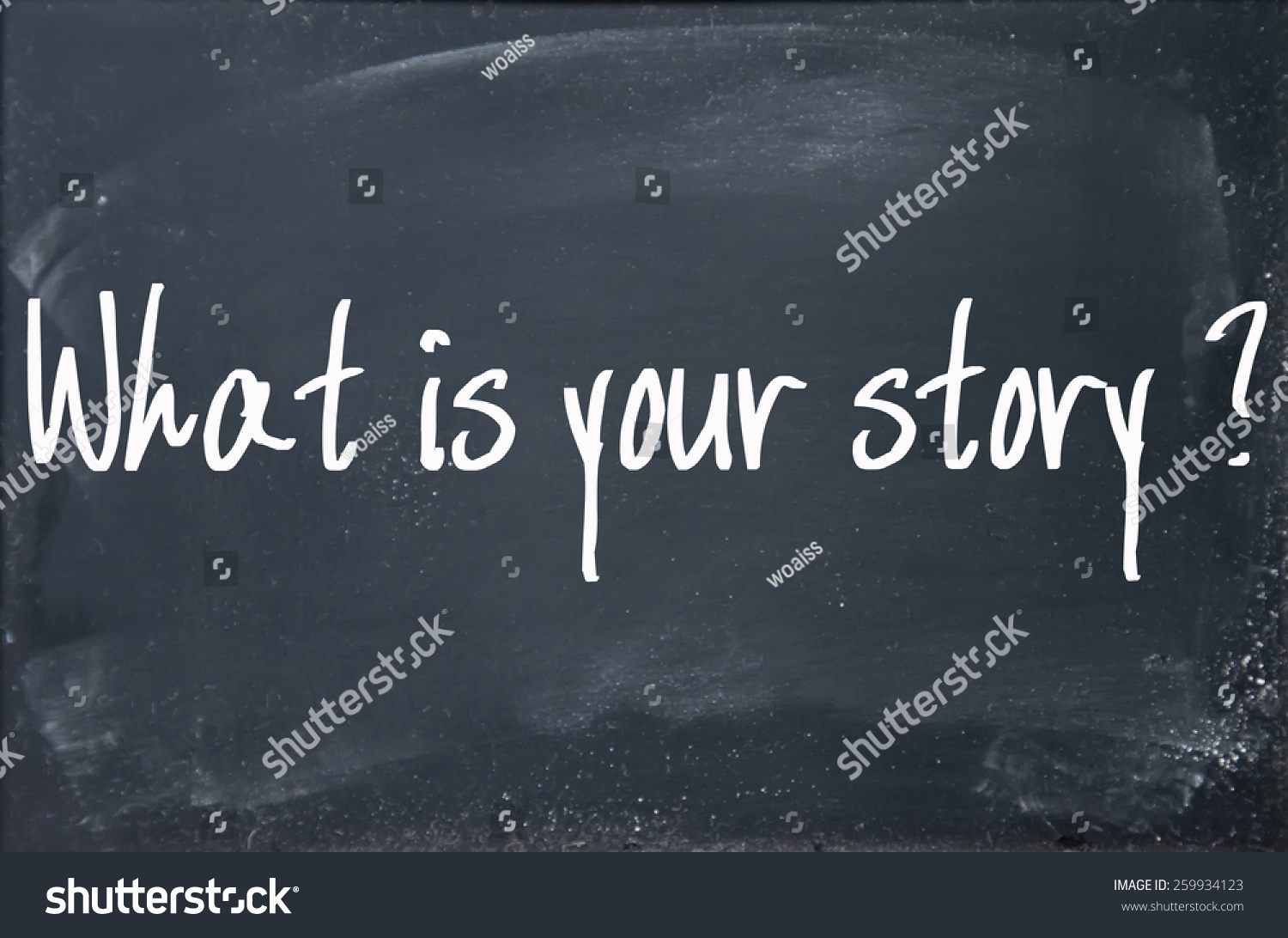 What Is Your Story Text Write On Blackboard Stock Photo 259934123 ...