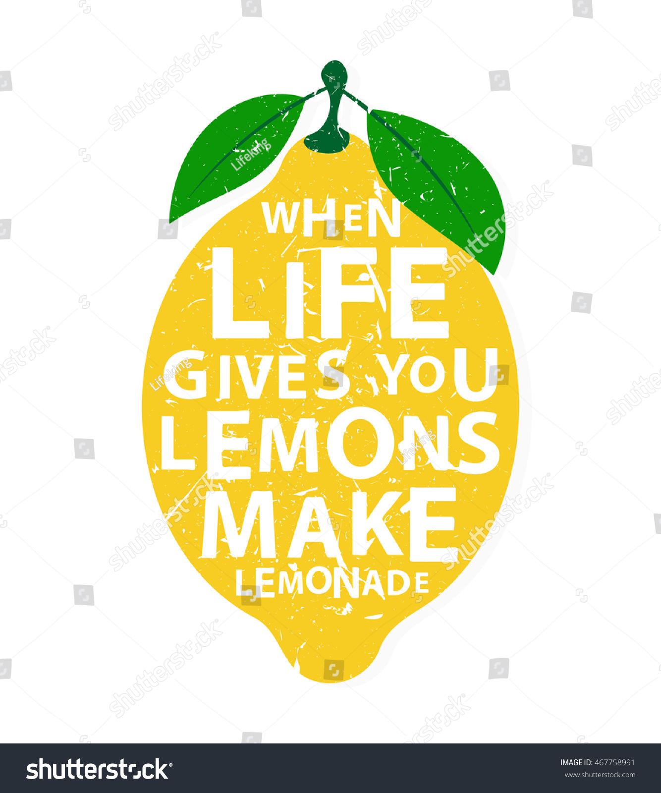 When life gives you lemons make lemonade motivational quote Hand drawn typography poster