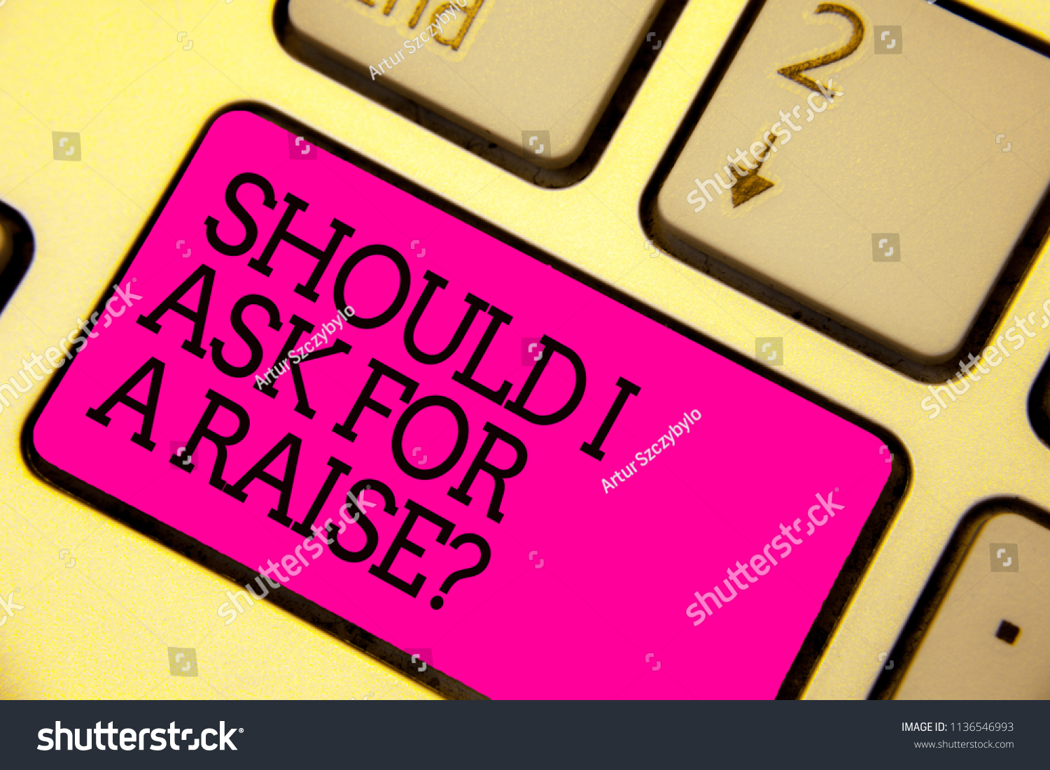 word writing text should ask raise stock photo edit now 1136546993 should i ask for a raise