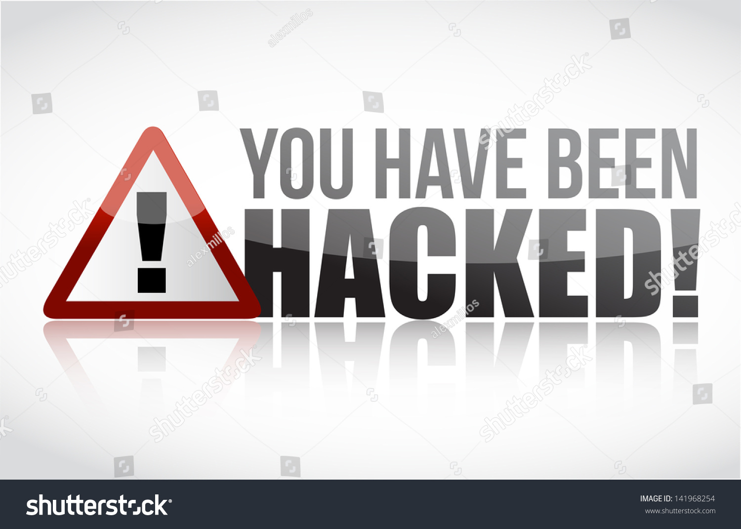 You Have Been Hacked Sign Illustration Stock Illustration 141968254 ...