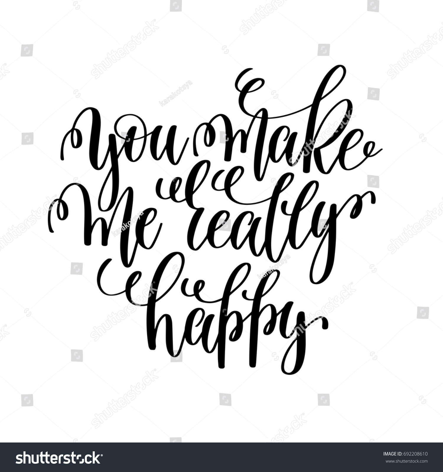 you make me really happy hand lettering romantic quote to valentines day or wedding design