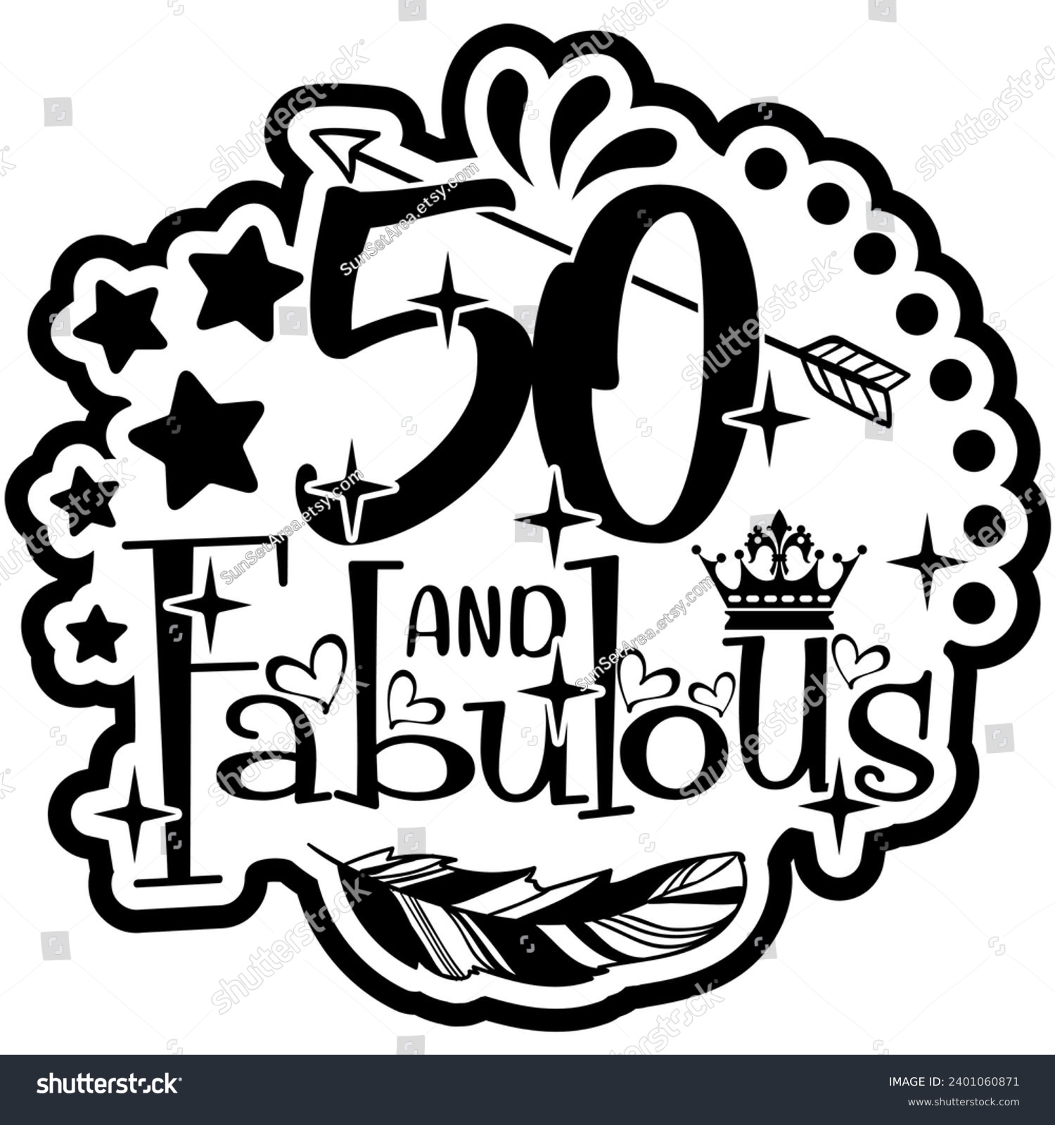 SVG of 50 and fabulous black vector graphic design and cut file svg