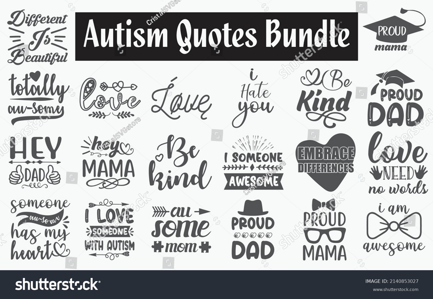 SVG of 
Autism Quotes SVG Cut Files Designs Bundle. Autism quotes SVG cut files, Autism quotes t shirt designs, Saying about ASD, Autistic cut files, Asperger saying eps files, SVG bundle of Autistic,
 svg