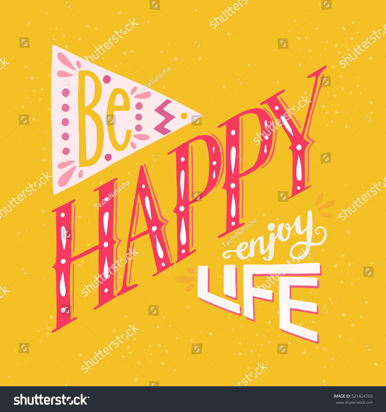 Be Happy Enjoy Life motivational hand lettering quote Hand drawn typography poster