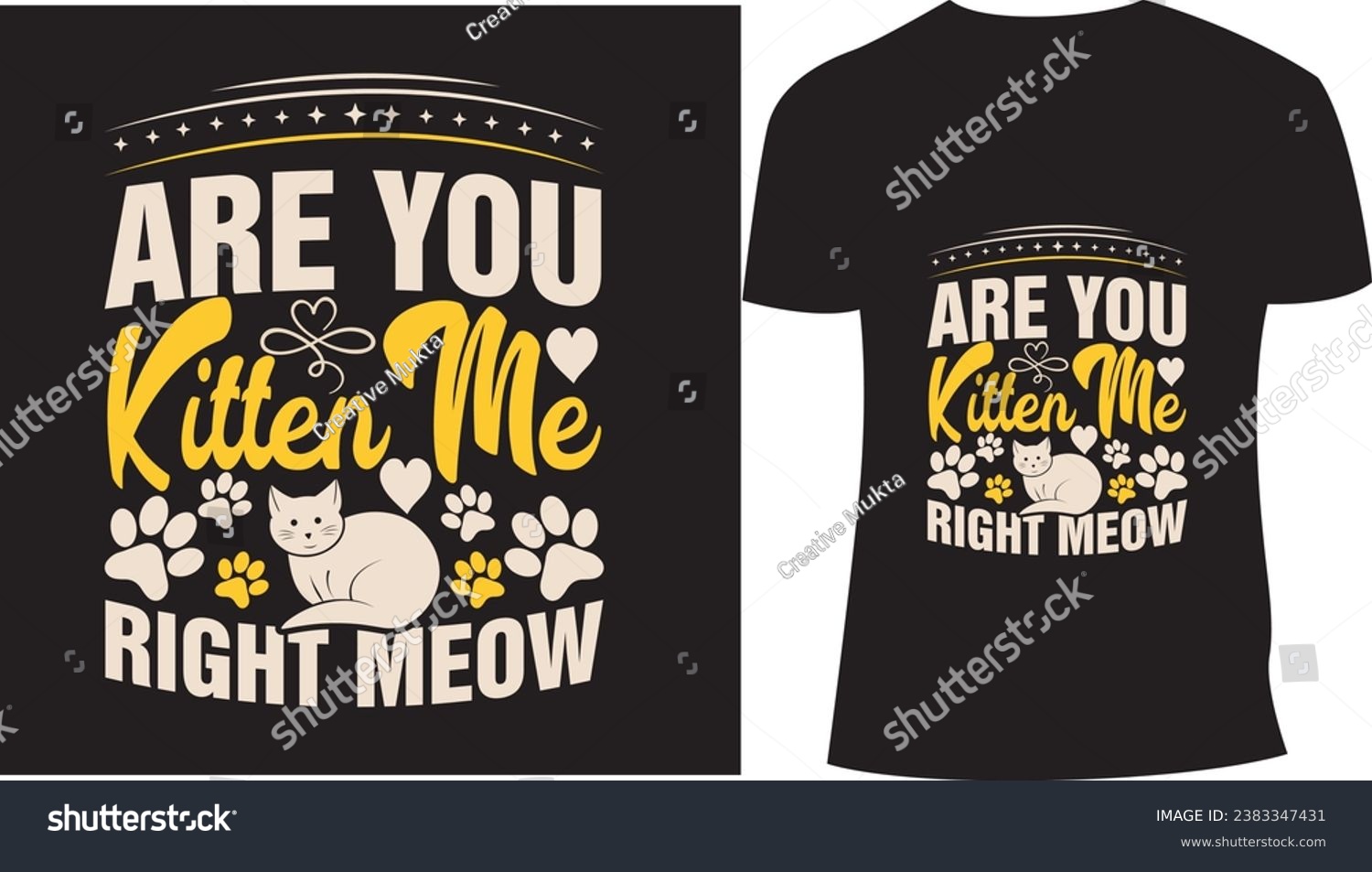SVG of 
 Cat T-shirt,  Typography Design,  Custom Tee, Pet Lover,  Quote Design Animal, Clothing, Fashion Design,  Paw Vector,  Vector PNG, Meow, Template, Tee Shirt,  Bundle Typographic, Print On Demand, svg
