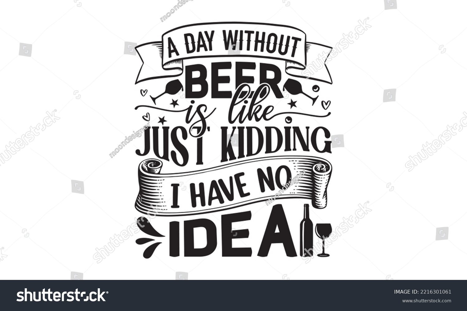 SVG of  day without beer is like just kidding I have no idea - Alcohol SVG T Shirt design, Girl Beer Design, Prost, Pretzels and Beer, Vector EPS Editable Files, Alcohol funny quotes, Oktoberfest Alcohol SVG svg