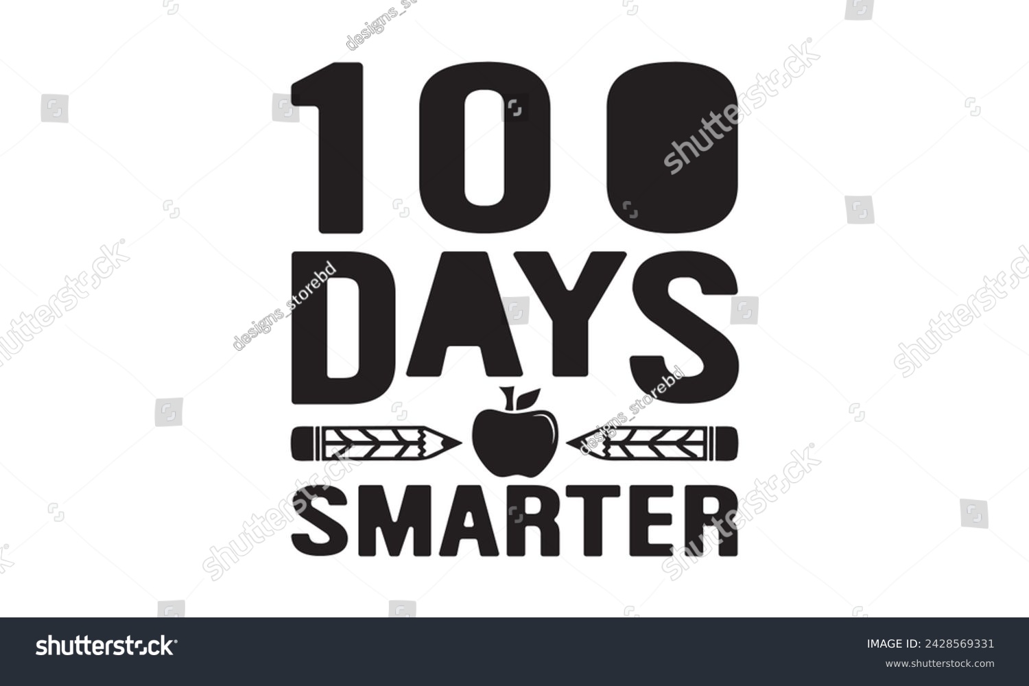 SVG of 100 days smarter,100 Days of school svg,Teacher svg,t-shirt design,Retro 100 Days svg,funny 100 Days Of School svg,Printable Vector Illustration,Cut Files Cricut,Silhouette,png,Laser cut svg