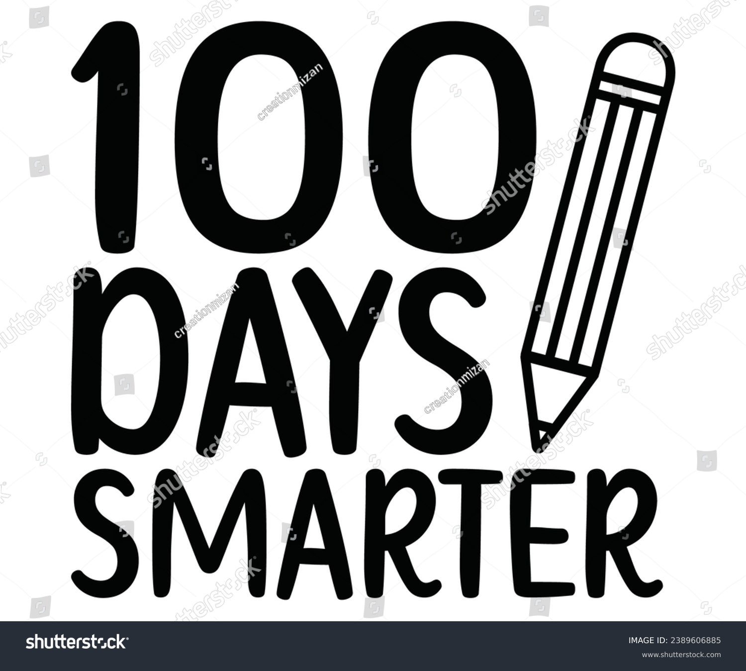 SVG of 100 Days Smarter Svg,100 Day School,Teacher,Football,Unlocked Gamer,rocked,Girls,happy,Kindergarten Life svg