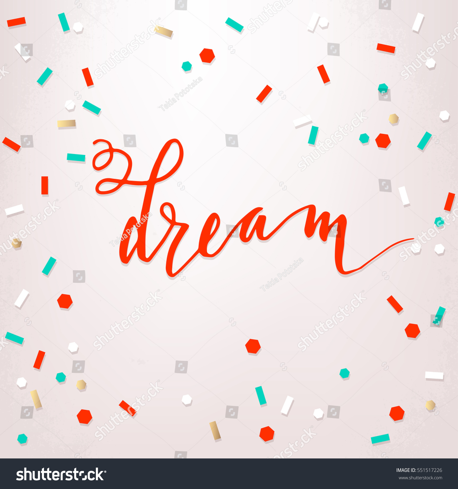 Dream Lettering Card Hand Drawn Print Stock Vector (Royalty Free) 551517226