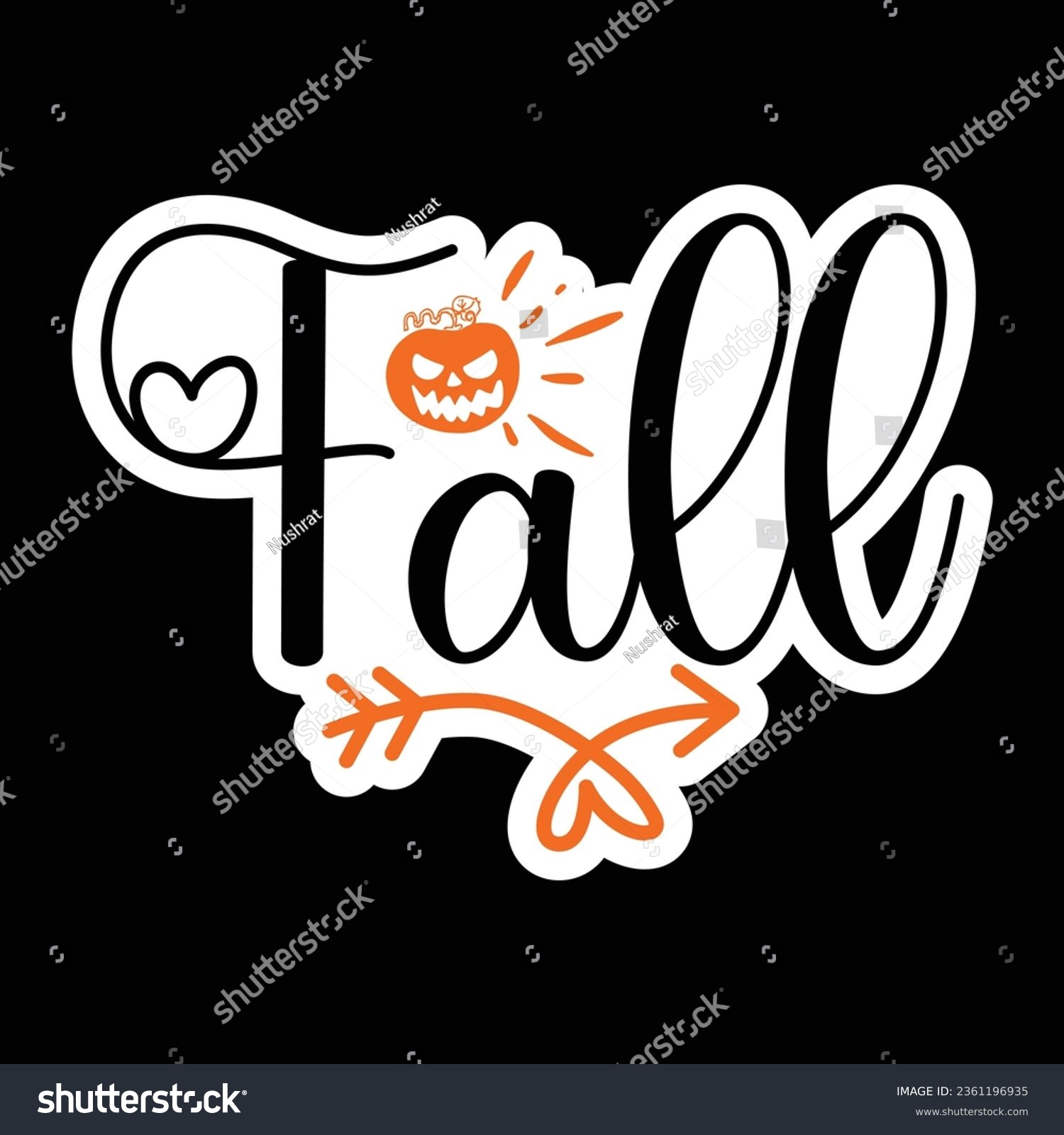 SVG of  Fall , Sticker SVG Design Vector file. svg