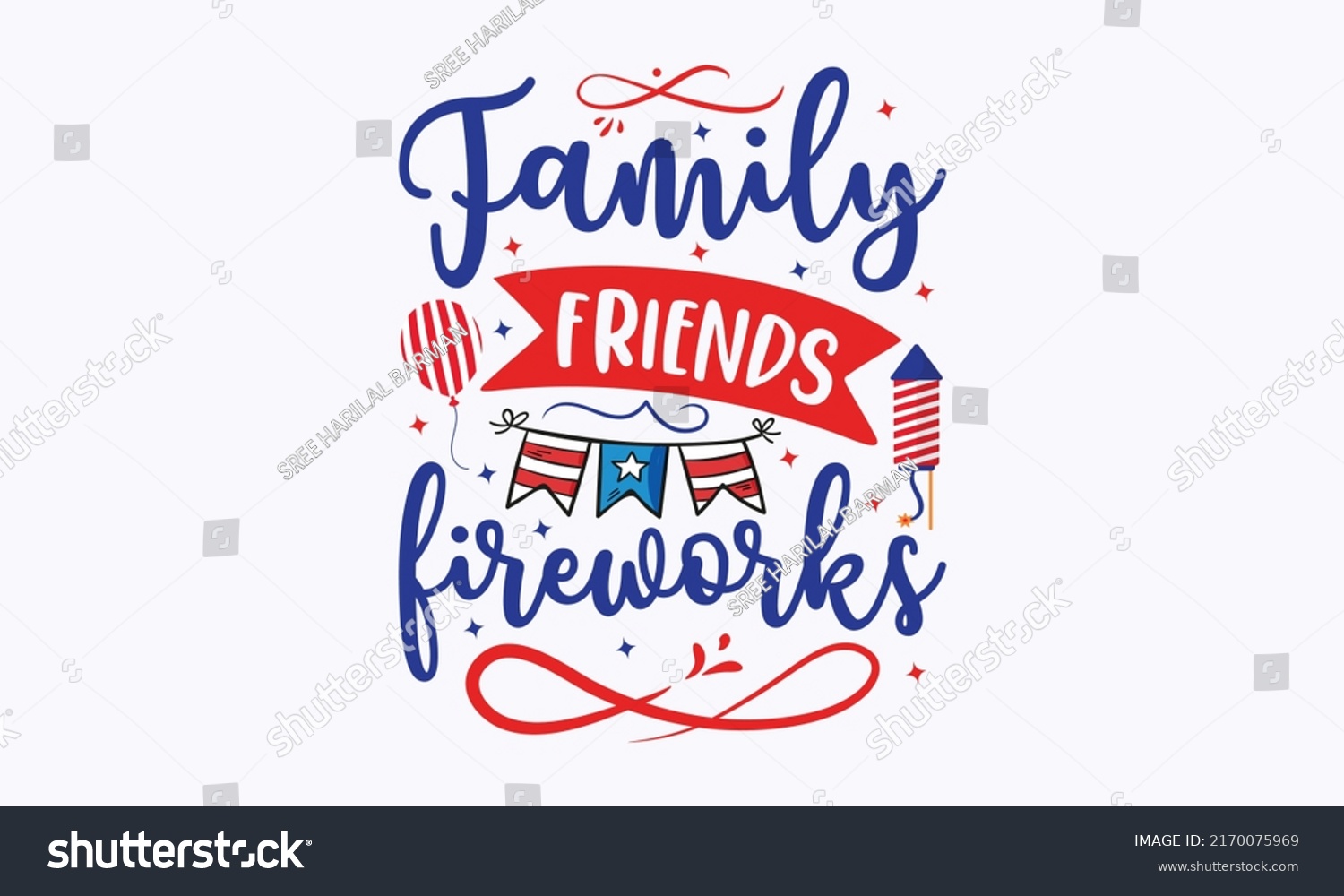 SVG of  family friends fireworks - 4th of July fireworks svg for design shirt and scrapbooking. Good for advertising, poster, announcement, invitation, Templet svg