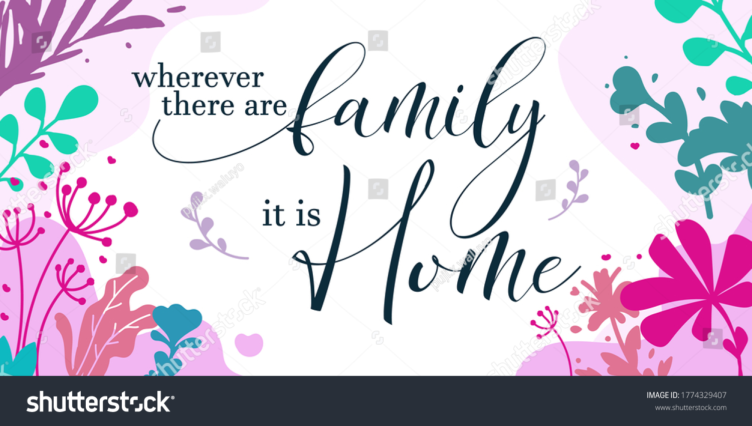 Family Home Quotes Wherever There Family Stock Vector (Royalty Free ...