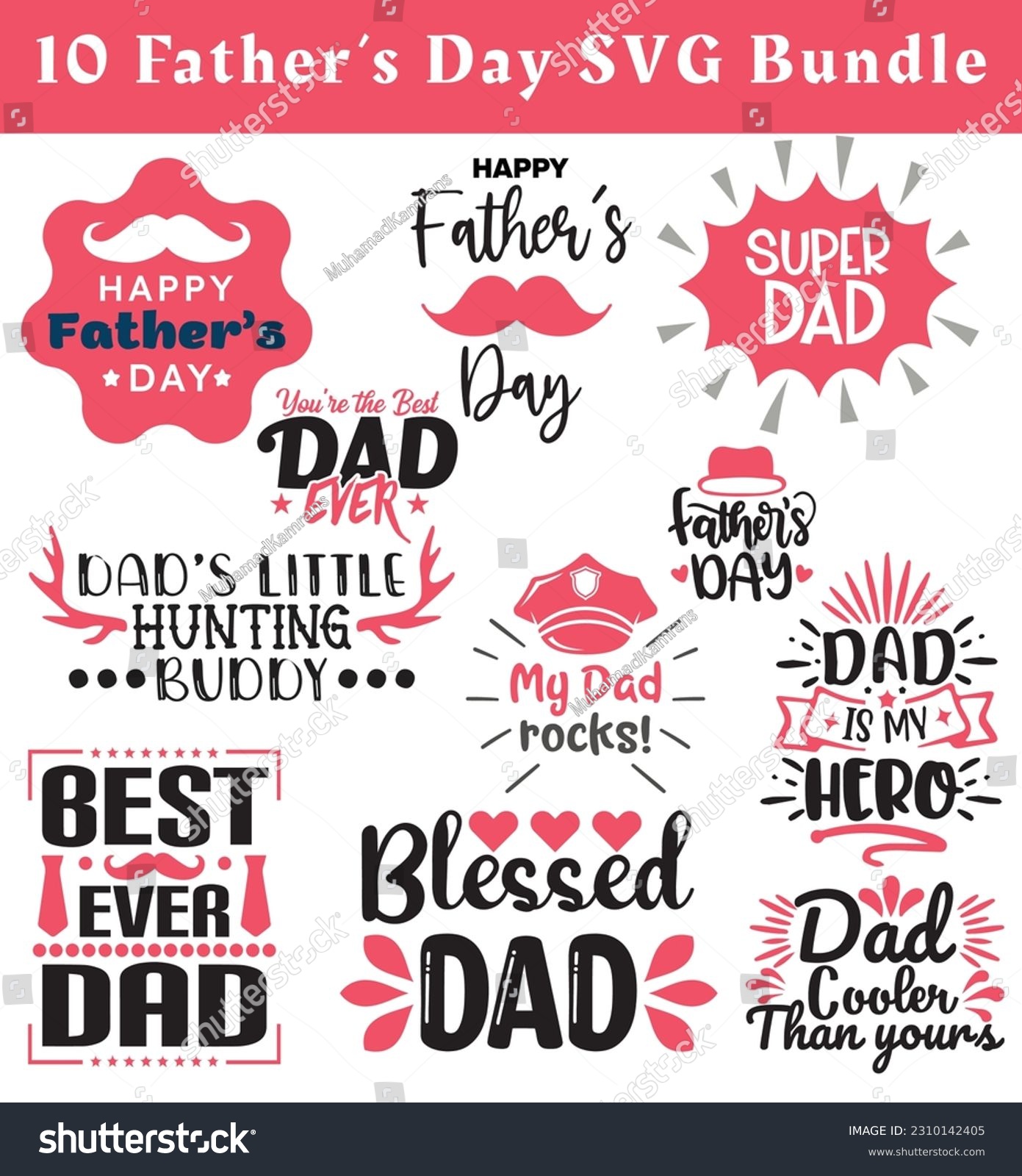 SVG of 10 Father's Day SVG Bundle, Blessed Father, Thank You Dad SVG, World Best Dad, Dady is My Hero, Happy Father's Day, Best Dad Ever SVG, Super Dad, Printable SVG svg