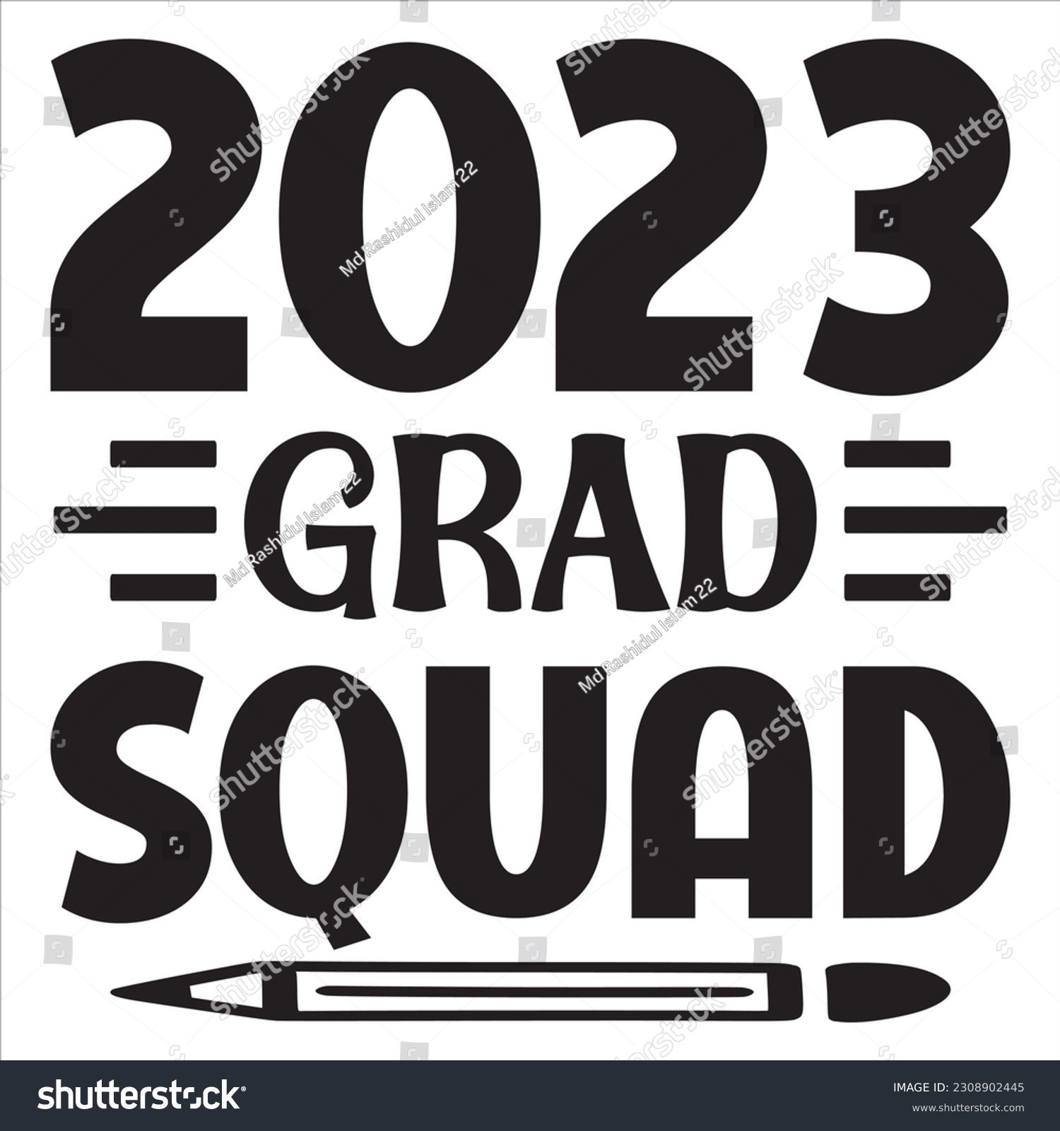 SVG of 2023 Grad Squad SVG Design Vector File. svg