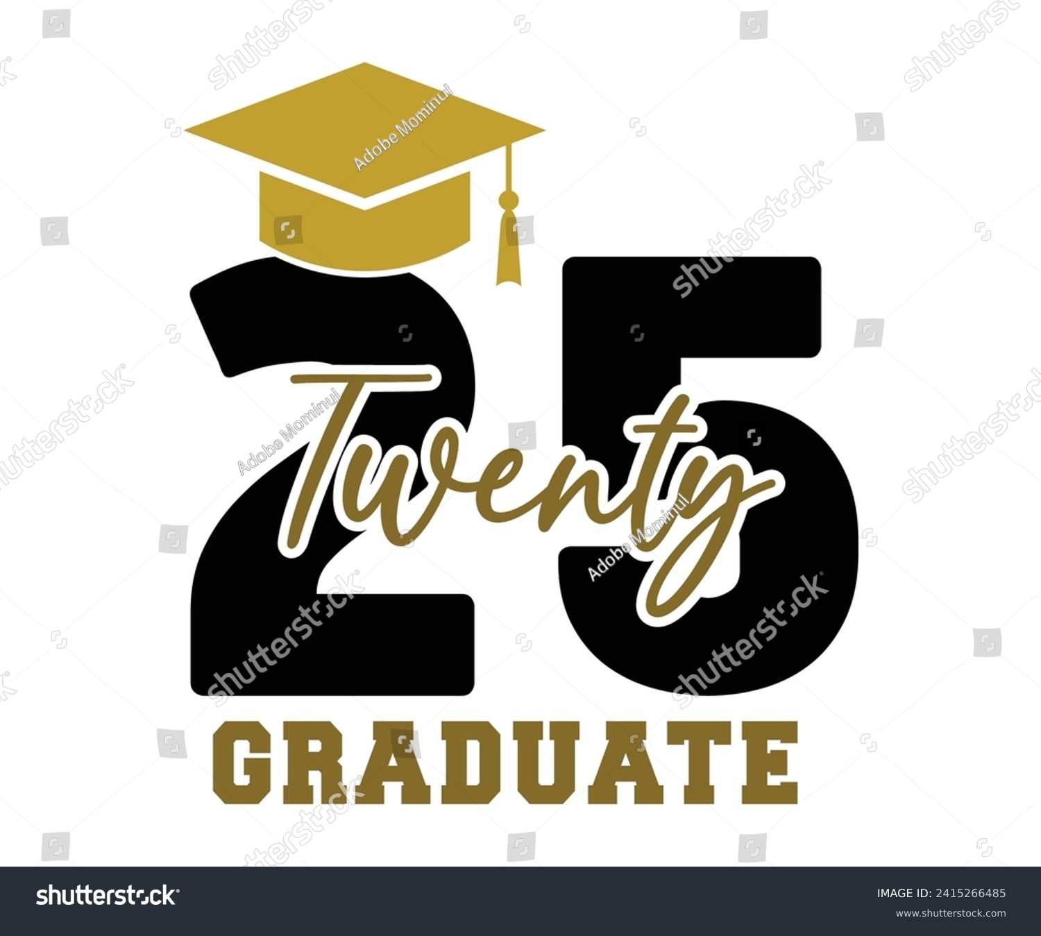 SVG of 2024,2025,2026,2027 Graduate,Graduation Svg,Senior Svg,Graduate T shirt,Graduation cap,Graduation 2024 Shirt,Family Graduation Svg,Pre-K Grad Shirt,Graduation Qoutes,Graduation Gift Shirt,Cut File, svg
