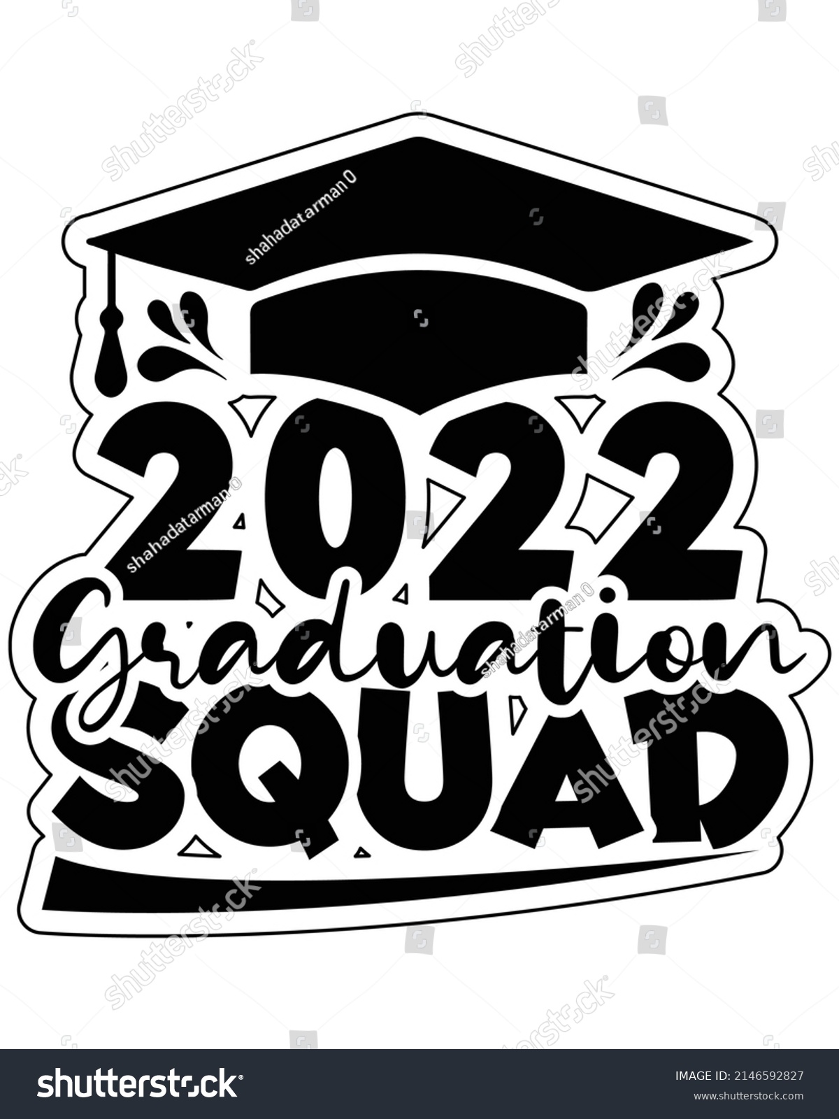SVG of 2022 graduation squad ,Graduation t-shirt design. svg