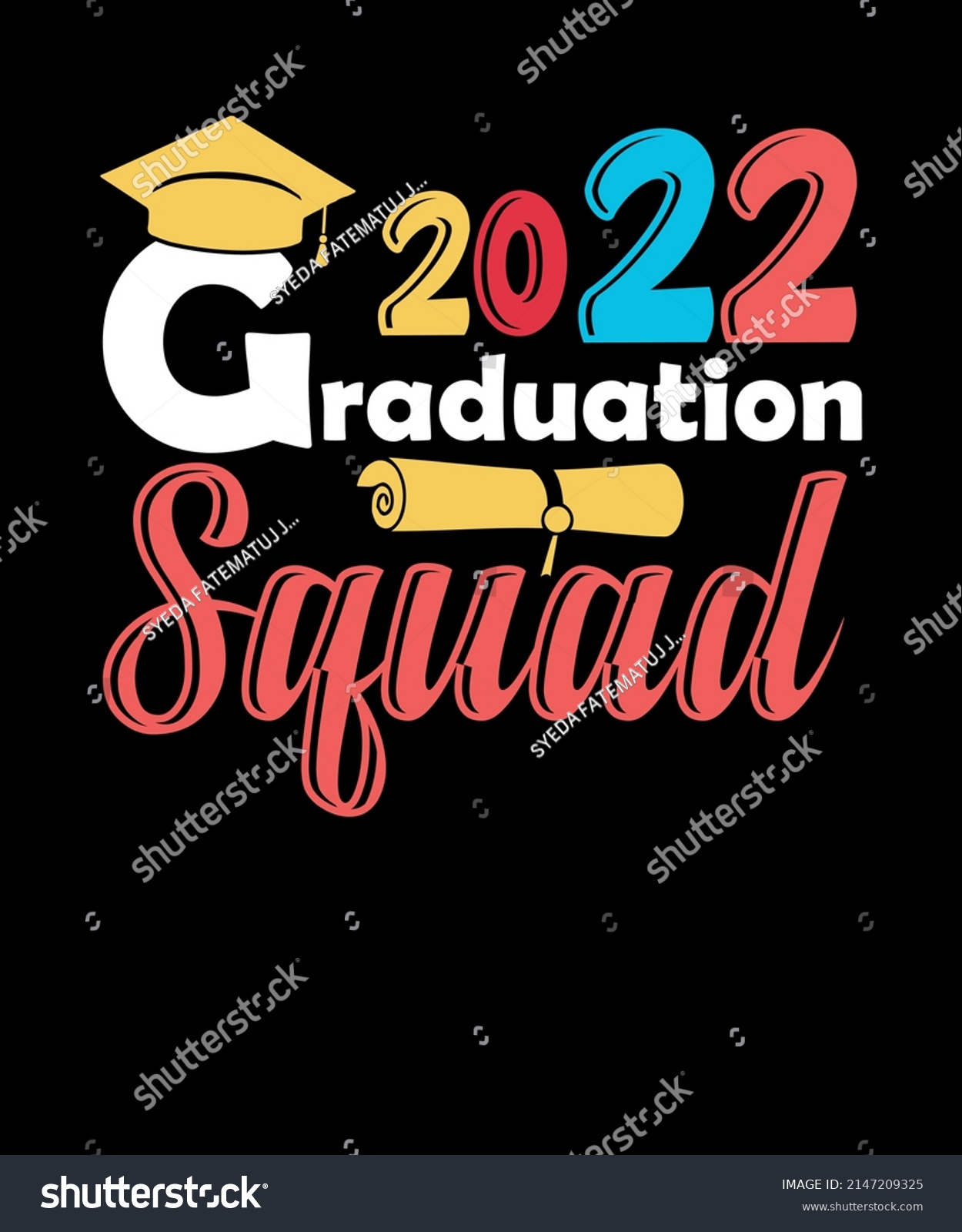 SVG of 2022 Graduation Squad T-Shirt Graduation SVG T shirt design svg