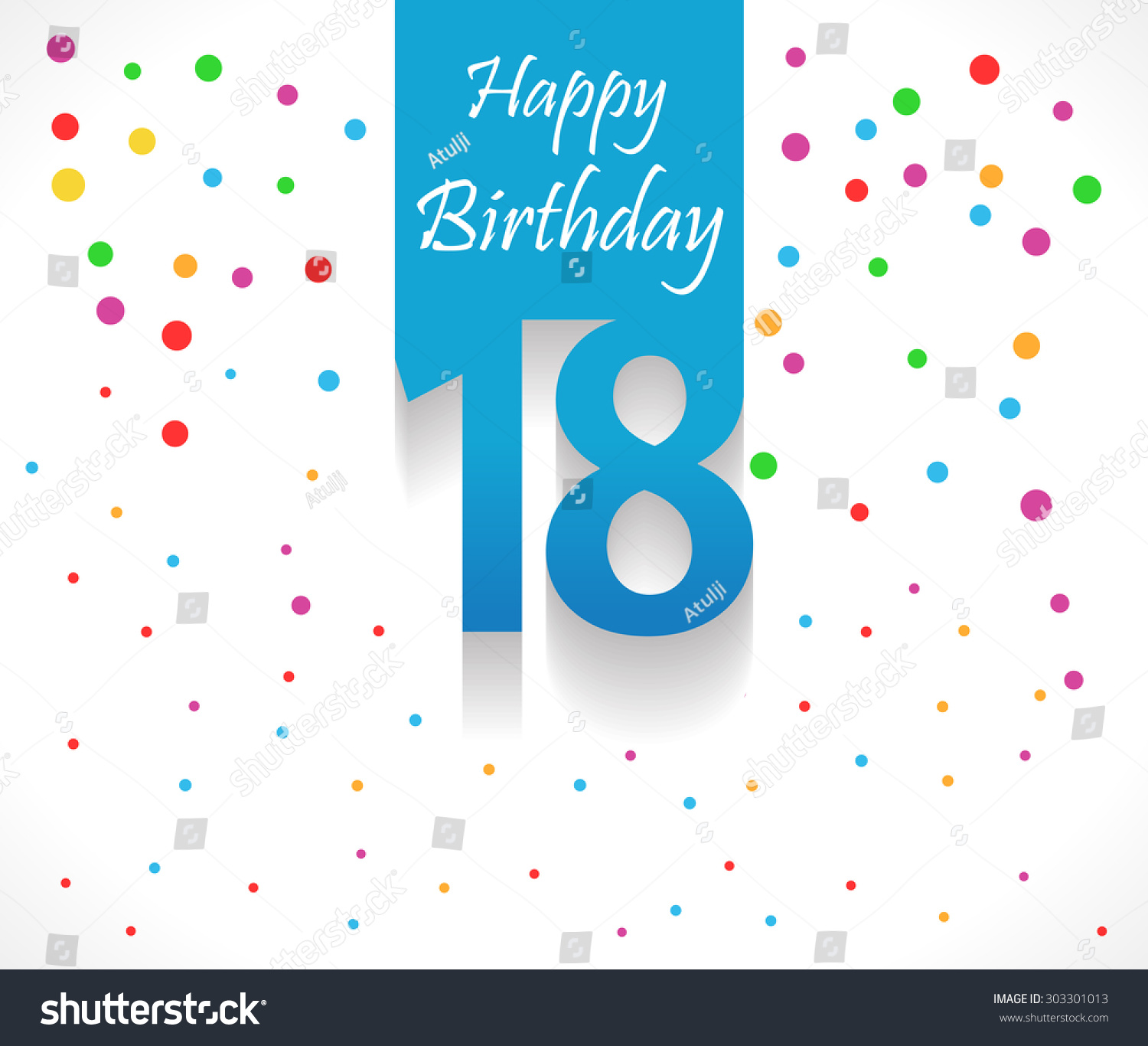 18 Happy Birthday Background Card Colorful Stock Vector 303301013 ...