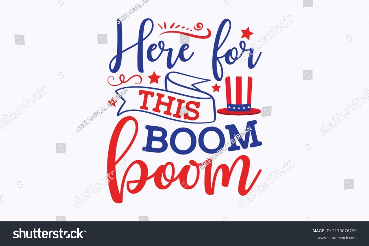 SVG of  here for this boom boom - 4th of July fireworks svg for design shirt and scrapbooking. Good for advertising, poster, announcement, invitation, Templet svg